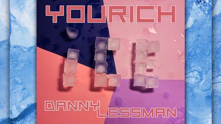 YOURICH & DANNY LESSMAN "ICE" (GLACE)