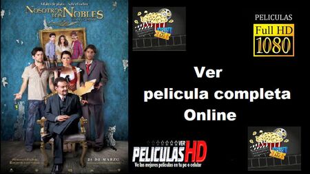 Nous, les nobles - Film complet